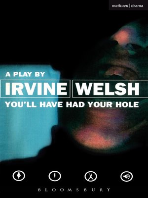 cover image of You'll Have Had Your Hole
